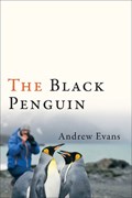 The Black Penguin | Andrew Evans | 