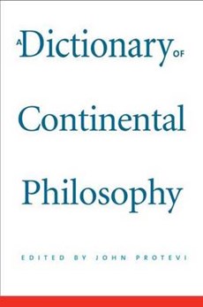 A dictionary of continental philosophy