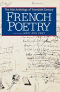 The Yale Anthology of Twentieth-Century French Poetry | Mary Ann Caws | 
