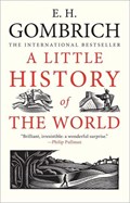 Little history of the world | E. H. Gombrich | 
