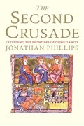 The Second Crusade | Jonathan Phillips | 