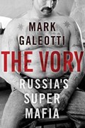 The Vory | GALEOTTI,  Mark | 