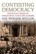 Contesting Democracy | Jan-Werner Muller | 