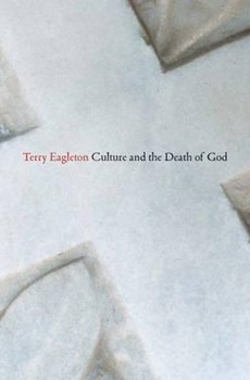 Eagleton, T: Culture and the Death of God