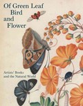 Of Green Leaf, Bird, and Flower | Elisabeth Fairman | 
