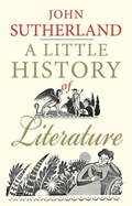 A Little History of Literature | John Sutherland | 