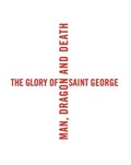 The Glory of Saint George | BUSINE,  Laurent | 