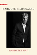 Inadvertent | Karl Ove Knausgaard | 