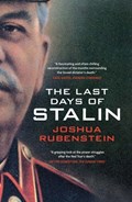 The Last Days of Stalin | Joshua Rubenstein | 