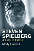 Steven Spielberg | HASKELL, Molly | 