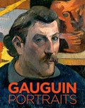Gauguin: Portraits | HOMBURG, Cornelia& RIOPELLE, Christopher& Elizabeth C. Childs, Dario Gamboni, Linda Goddard, Claire Guitton, Jean-David Jumeau-Lafond, Alastair Wright | 