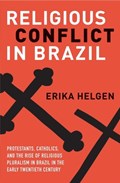 Religious Conflict in Brazil | Erika Helgen | 