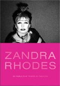 Zandra Rhodes | Dennis Nothdruft ; Zandra Rhodes | 