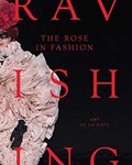 The Rose in Fashion | Amy de la Haye | 