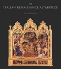The Italian Renaissance Altarpiece | David Ekserdjian | 