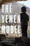 The Yemen Model | Alexandra Stark | 