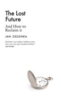 The Lost Future | Jan Zielonka | 