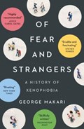 Of Fear and Strangers | George Makari | 