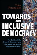 Towards an Inclusive Democracy | Takis Fotopoulos | 