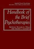 Handbook of the Brief Psychotherapies | Richard A. Wells ; Vincent J. Giannetti | 