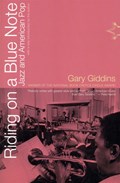 Riding On A Blue Note | Gary Giddins | 