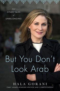 Gorani, H: But You Don't Look Arab