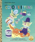 The Color Kittens | Margaret Wise Brown | 