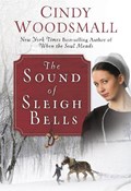 The Sound of Sleigh Bells | Cindy Woodsmall | 