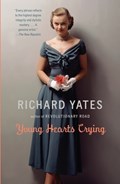 Young Hearts Crying | Richard Yates | 