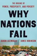Why Nations Fail | Daron Acemoglu ; James A. Robinson | 