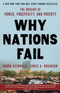 Why Nations Fail | Daron Acemoglu ; James A. Robinson | 