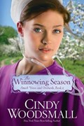 The Winnowing Season | Cindy Woodsmall | 