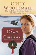 The Dawn of Christmas | Cindy Woodsmall | 