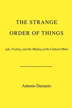 The Strange Order of Things