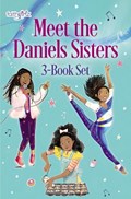 Meet the Daniels Sisters | Pitts, Kaitlyn ; Pitts, Camryn ; Pitts, Olivia | 