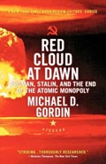 Red Cloud at Dawn | Michael D. Gordin | 