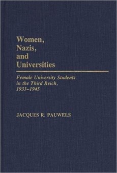Women, Nazis, and Universities