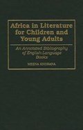 Africa in Literature for Children and Young Adults | Meena Khorana | 