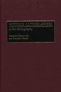 Witold Lutoslawski | Stanislaw Bedkowski ; Stanislaw Hrabia | 