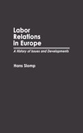 Labor Relations in Europe | Hans Slomp | 
