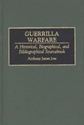 Guerrilla Warfare | Anthony J. Joes | 