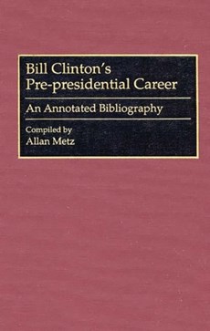 Bill Clinton's Pre-presidential Career