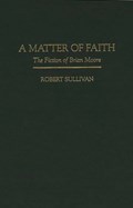 A Matter of Faith | Robert Sullivan | 