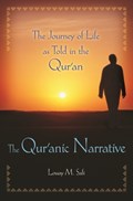 The Qur'anic Narrative | Louay M. Safi | 