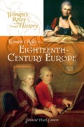 Women's Roles in Eighteenth-Century Europe | Jennine Hurl-Eamon | 