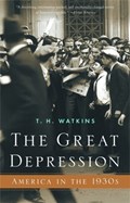 The Great Depression | T.H. Watkins | 
