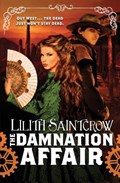The Damnation Affair | Lilith Saintcrow | 