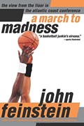 A March to Madness | John Feinstein | 