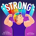 Strong | Eric Rosswood ; Nidhi Chanani ; Rob Kearney | 