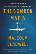 The Bomber Mafia | Malcolm Gladwell | 